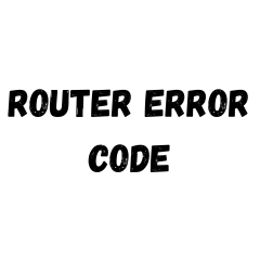 Router Error Code