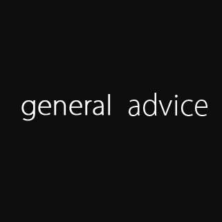 General Advice