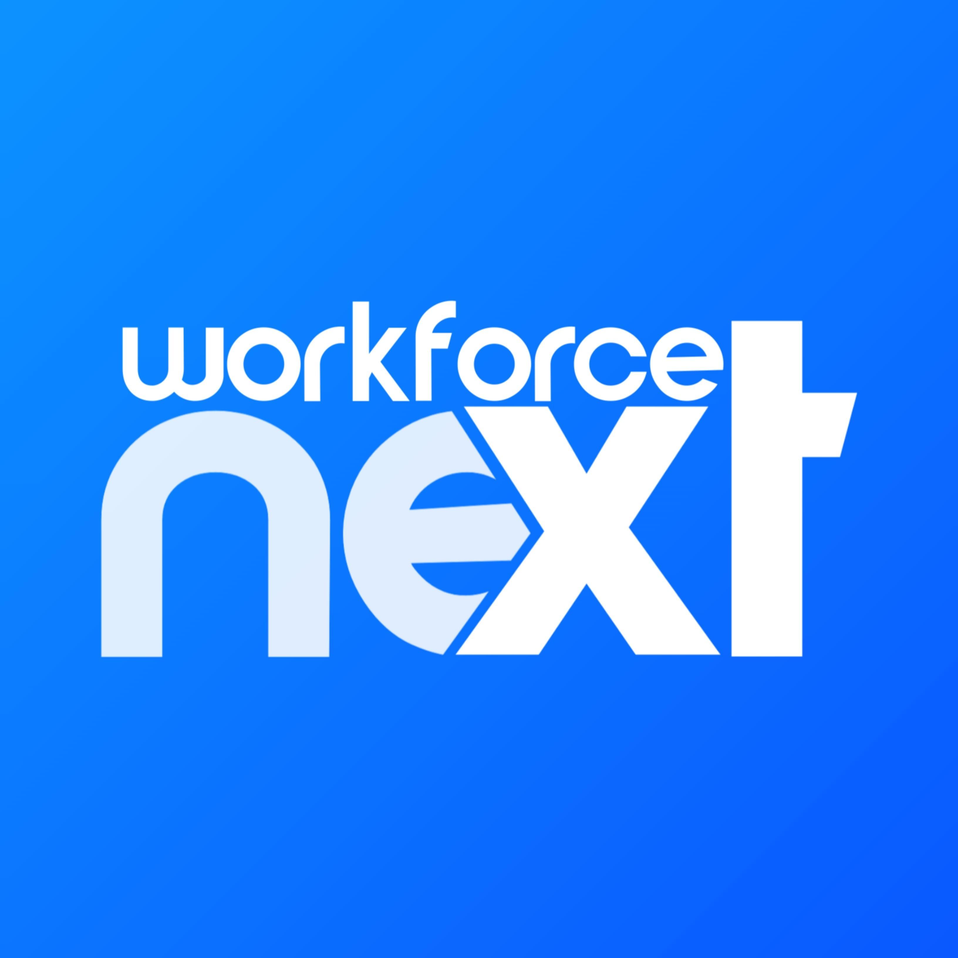 Workforce Next