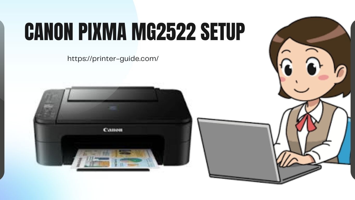 How to Setup a Canon Pixma MG2522 Wireless Printer | Bresdel