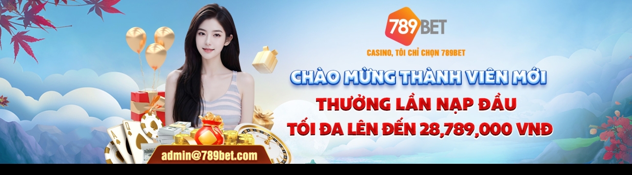 789BET Sảnh Cá Cược Trực Tuyến Uy Tín Hàng Đầu Việt Nam