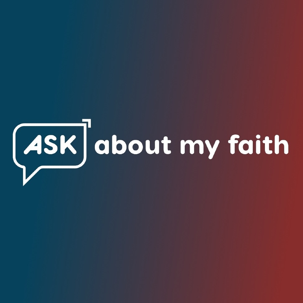 Ask About My Faith