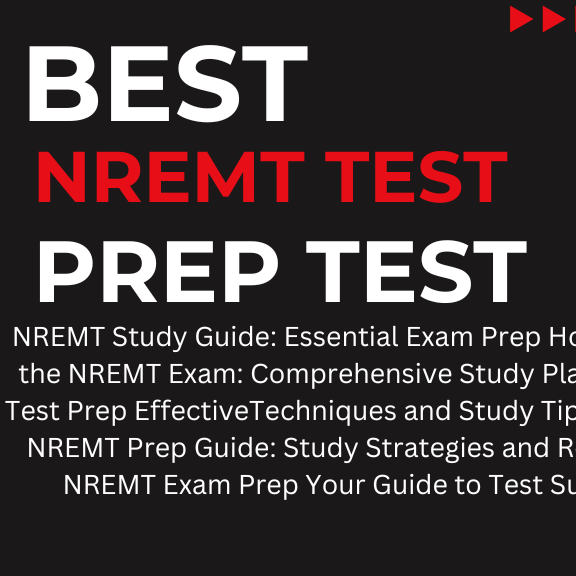 NREMT Test Prep