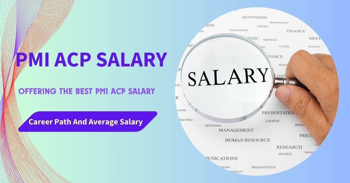 PMIACP Salary