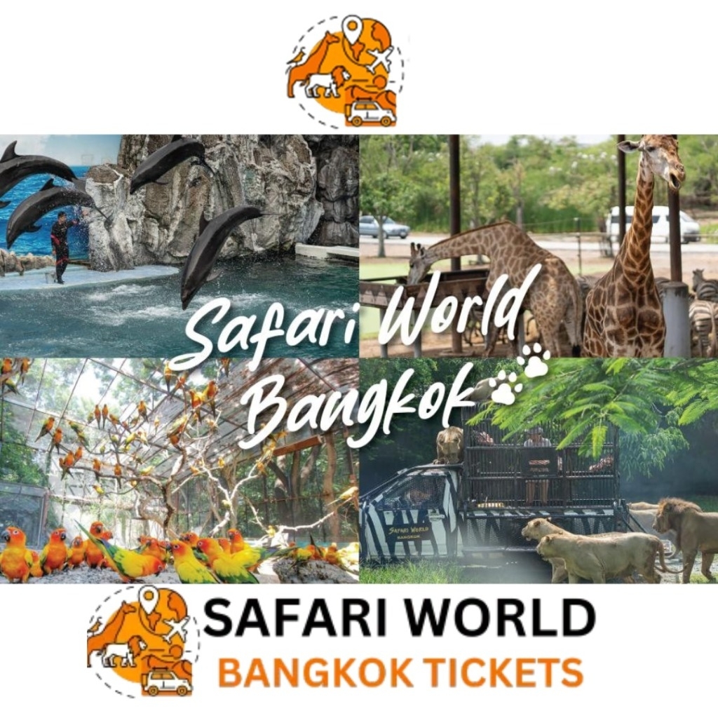 Safari  World Bangkok