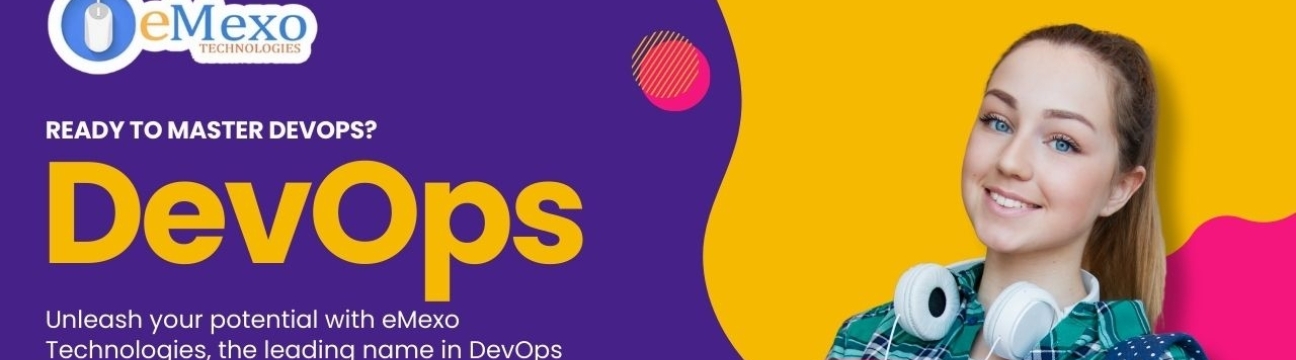 DevOps Training in Bangalore by eMexo Technologies