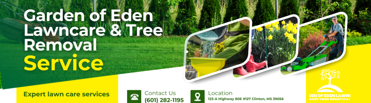 Garden of Eden Lawncare and Tree Removal