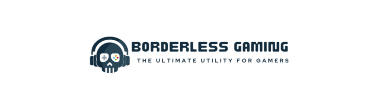 Borderless Gaming