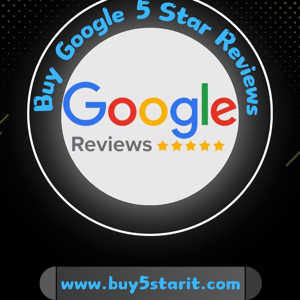 Buy Google 5 Star Reviews