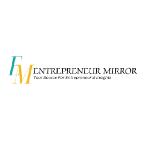 Entrepreneur Mirror