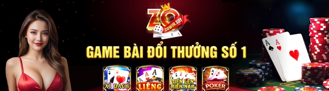 Zowin Cổng Game Bài Đổi Thưởng